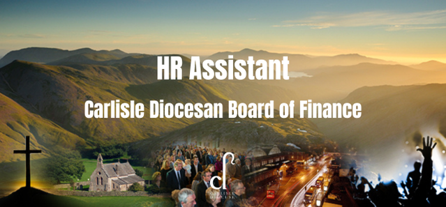 diocese-of-carlisle-vacancies-hr-assistant